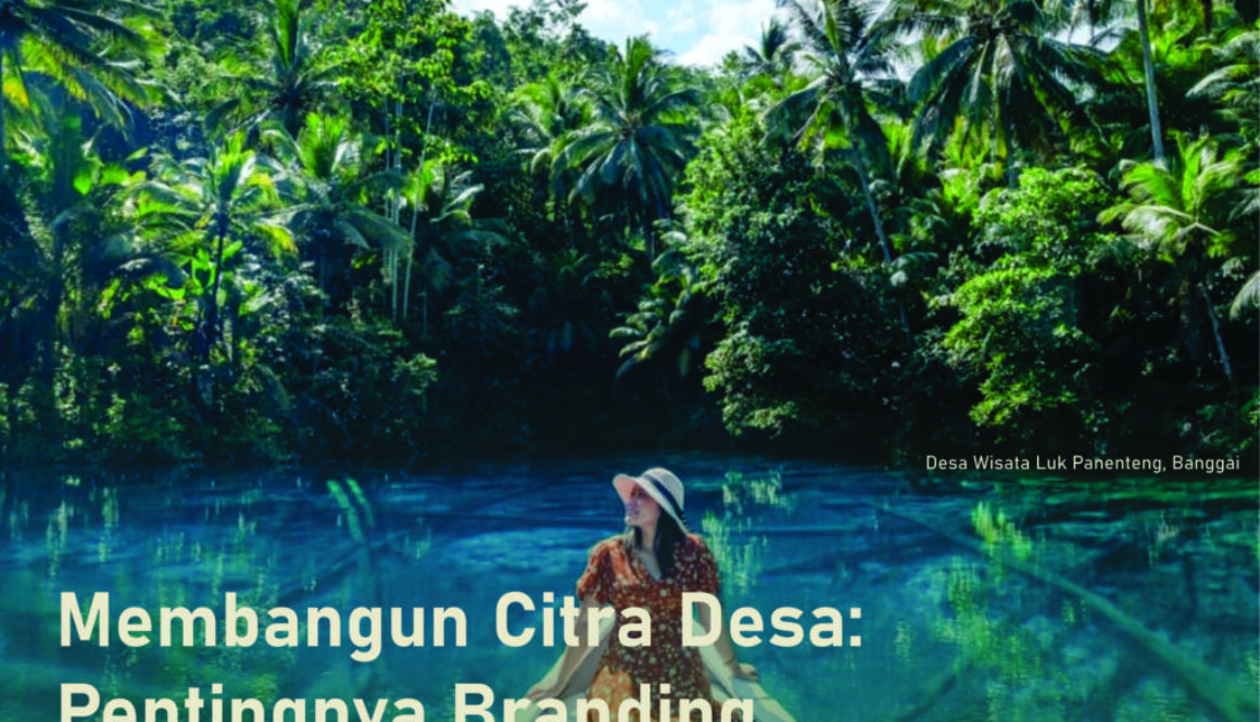 Membangun Citra Desa: Pentingnya Branding untuk Peningkatan Ekonomi dan Pariwisata