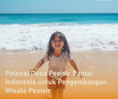 Potensi Desa Pesisir Pantai Indonesia untuk Pengembangan Wisata Pesisir