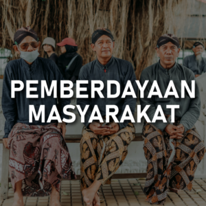 Pemberdayaan Masyarakat