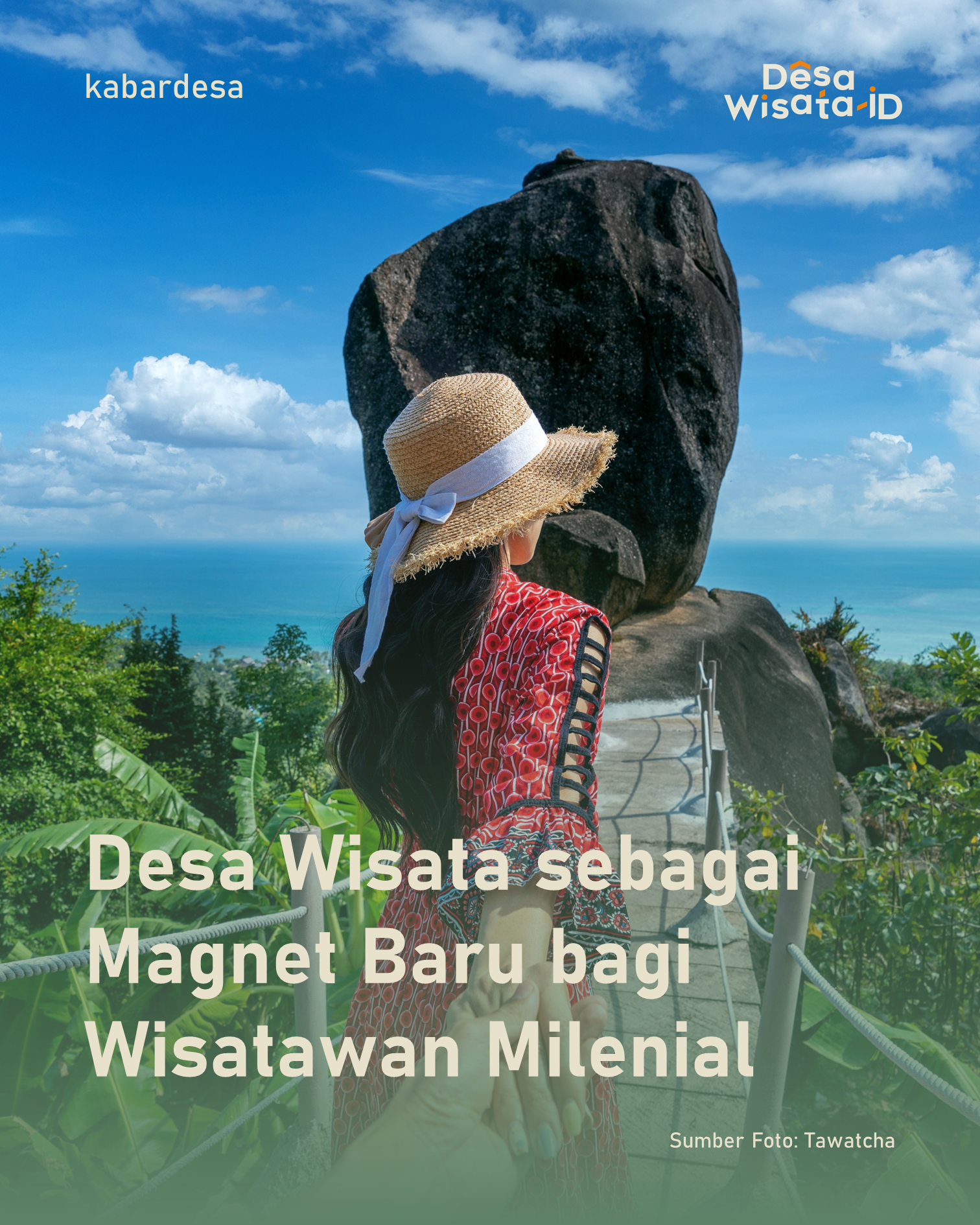 Desa Wisata sebagai Magnet Baru bagi Wisatawan Milenial